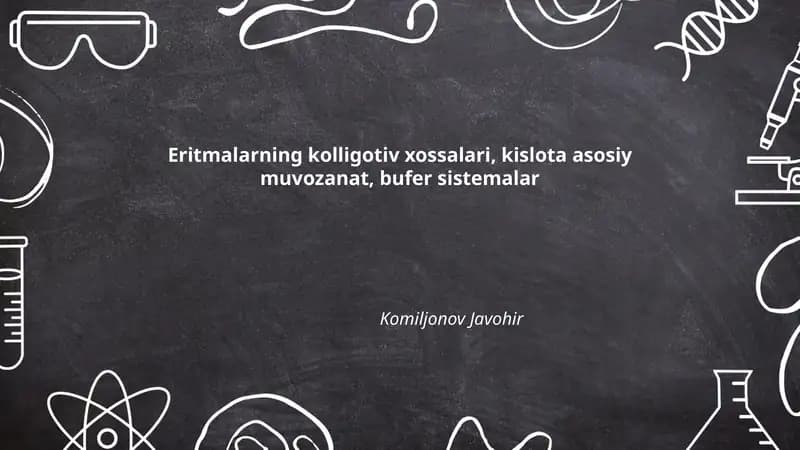 Eritmalarning kolligativ xossalari