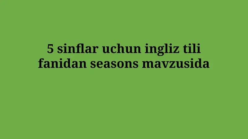 Seasonsmavzusida
