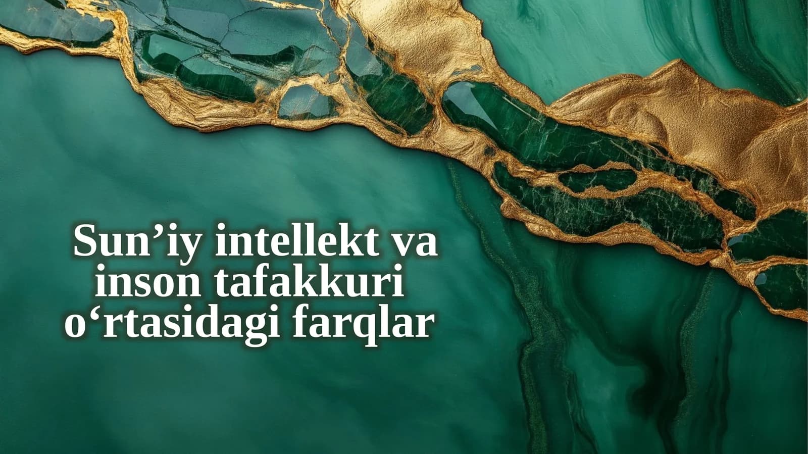 Sun’iy intellekt vа inson tafakkur о‘rtаsida farqlаr
