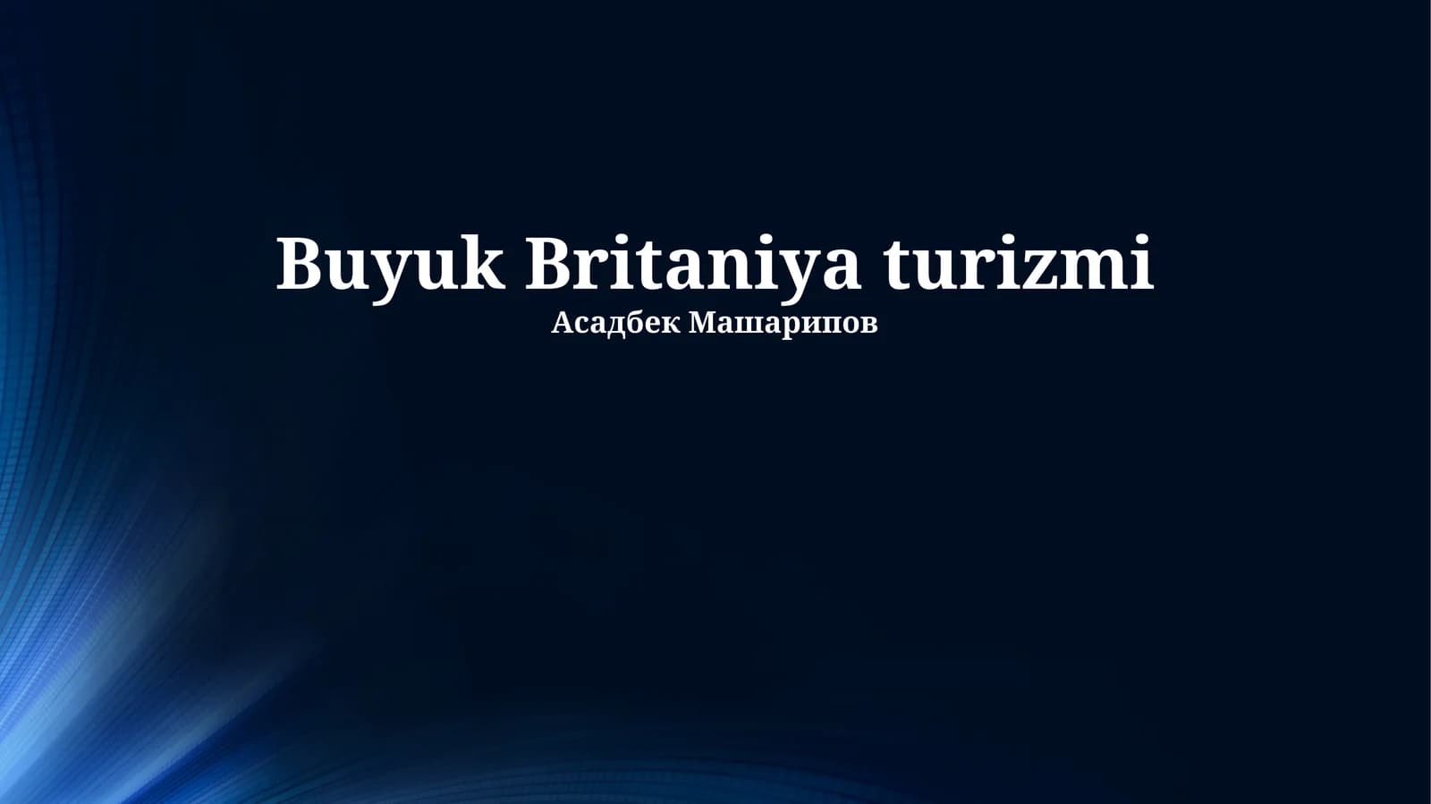 Buyuk Britaniya turizmi