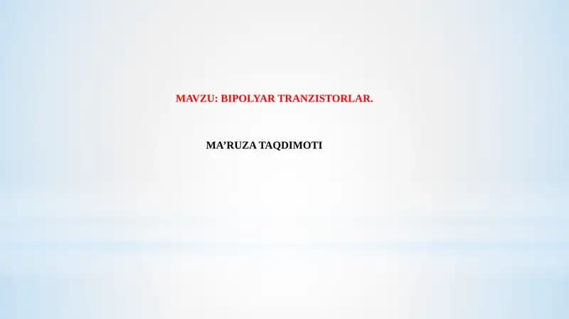BIPOLYAR TRANZISTORLAR