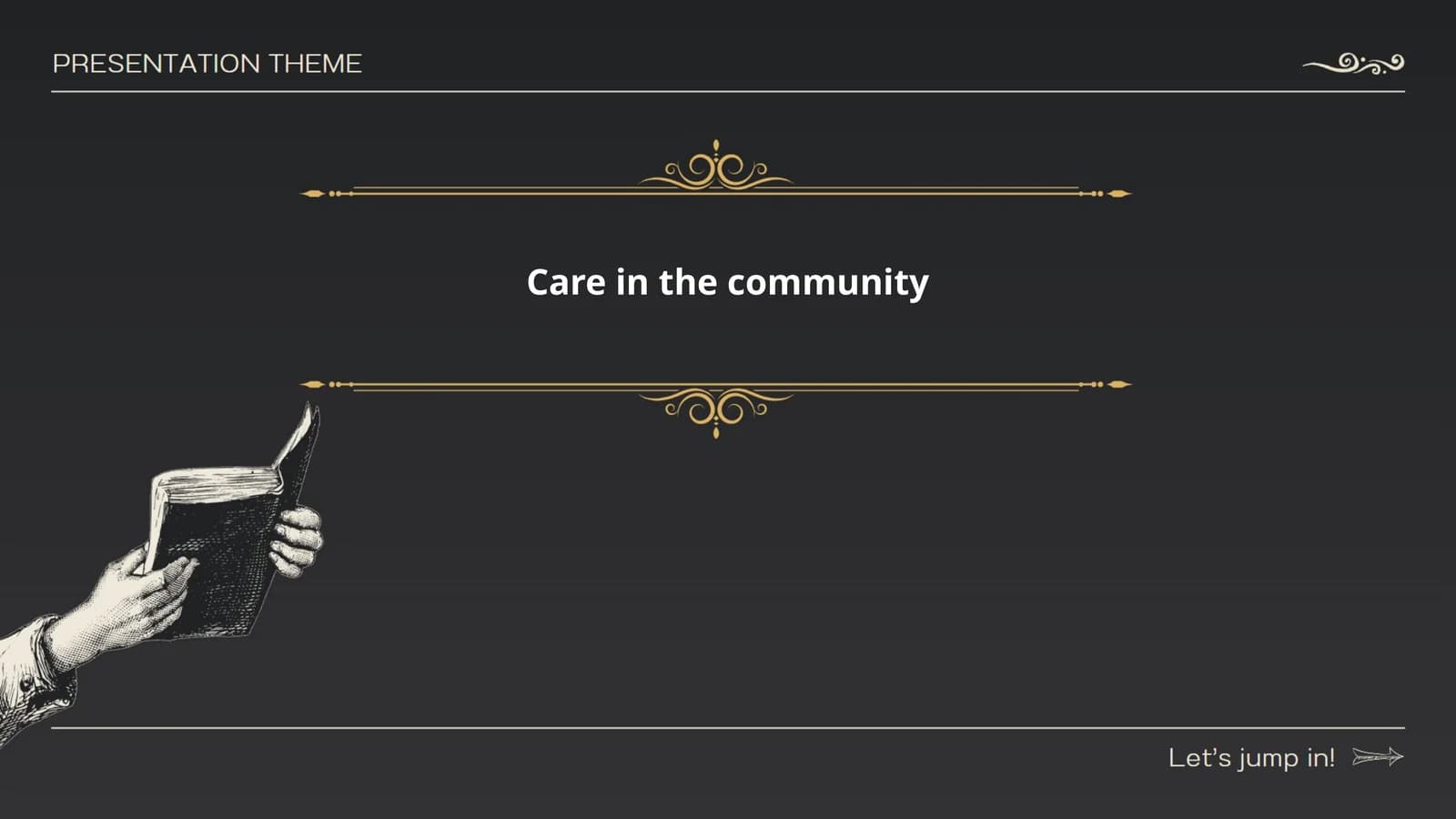 Care in the community