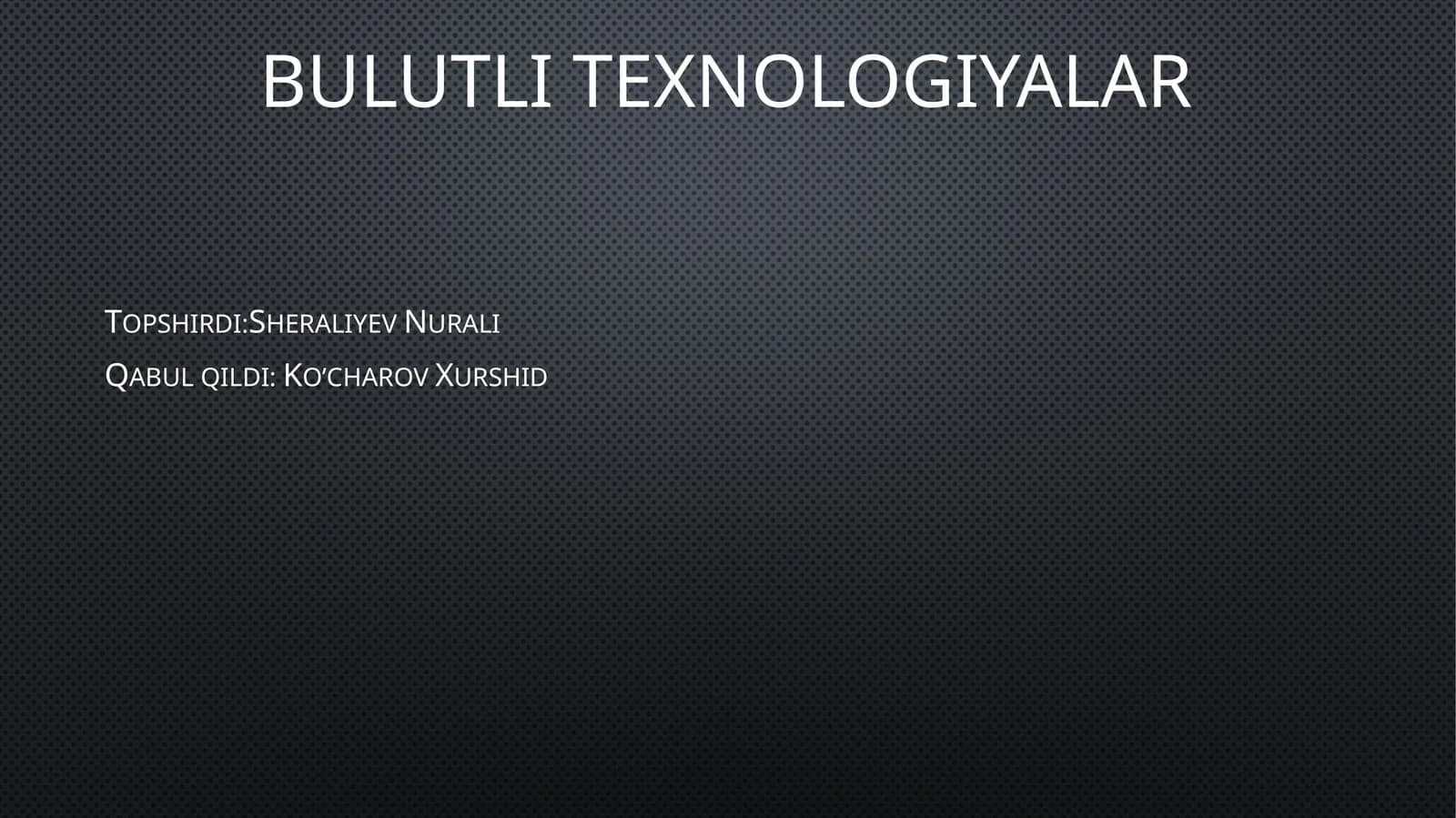Bulutli texnologiyalar