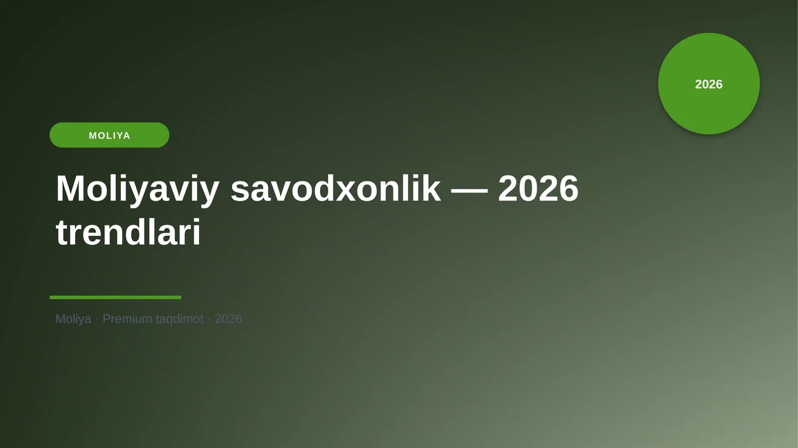 Moliyaviy savodxonlik — 2026 trendlari