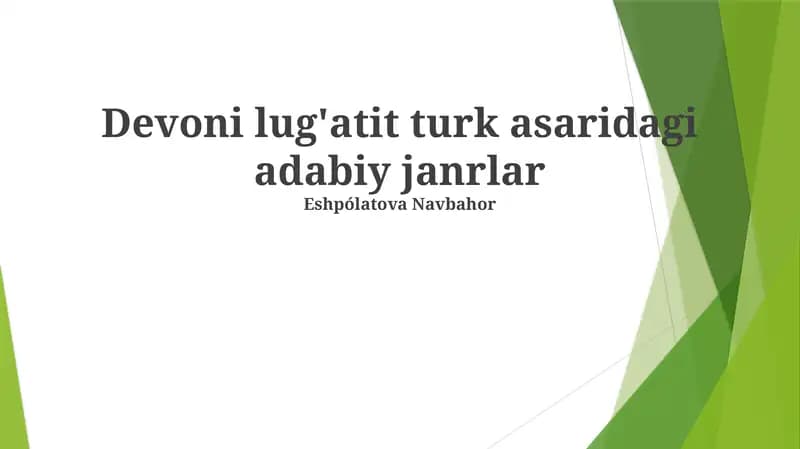 Devoni lug'atit turk asaridagi adabiy janrlar