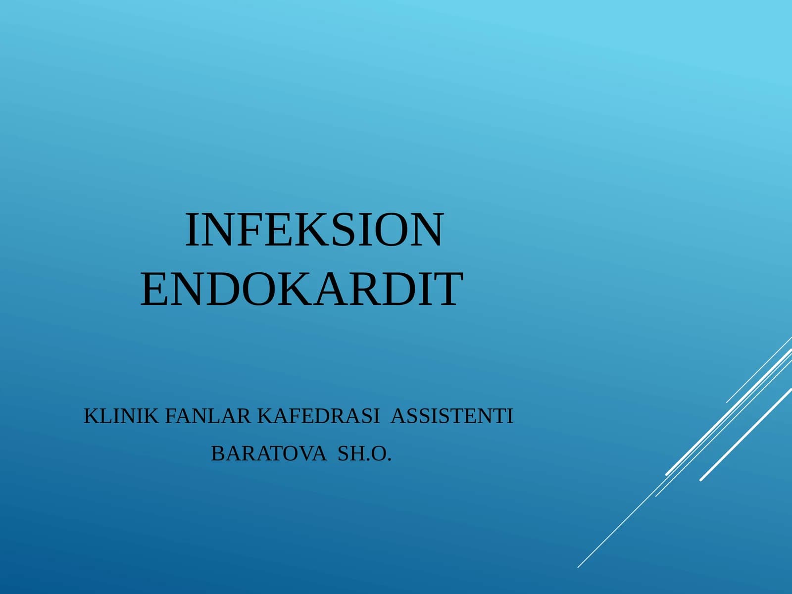 INFEKSION ENDOKARDIT