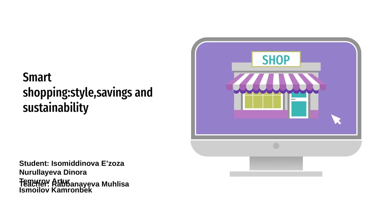 Introduction to Smart Shopping