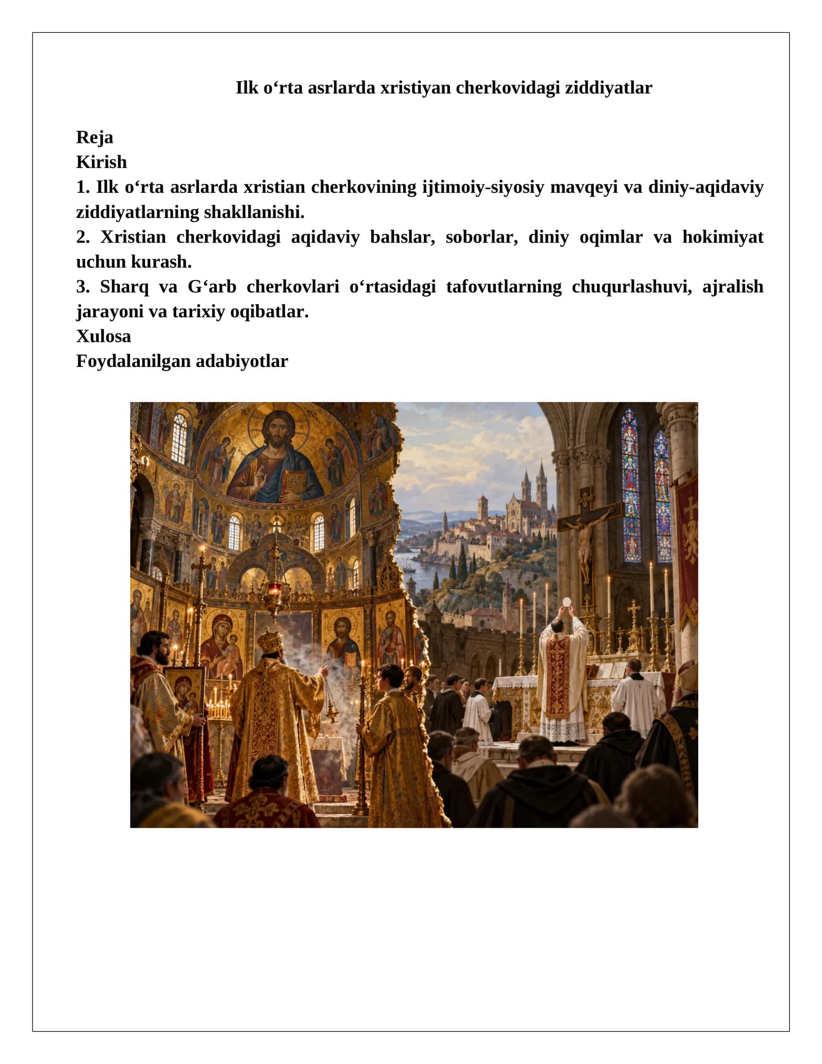 Ilk o‘rta asrlarda xristiyan cherkovidagi ziddiyatlar