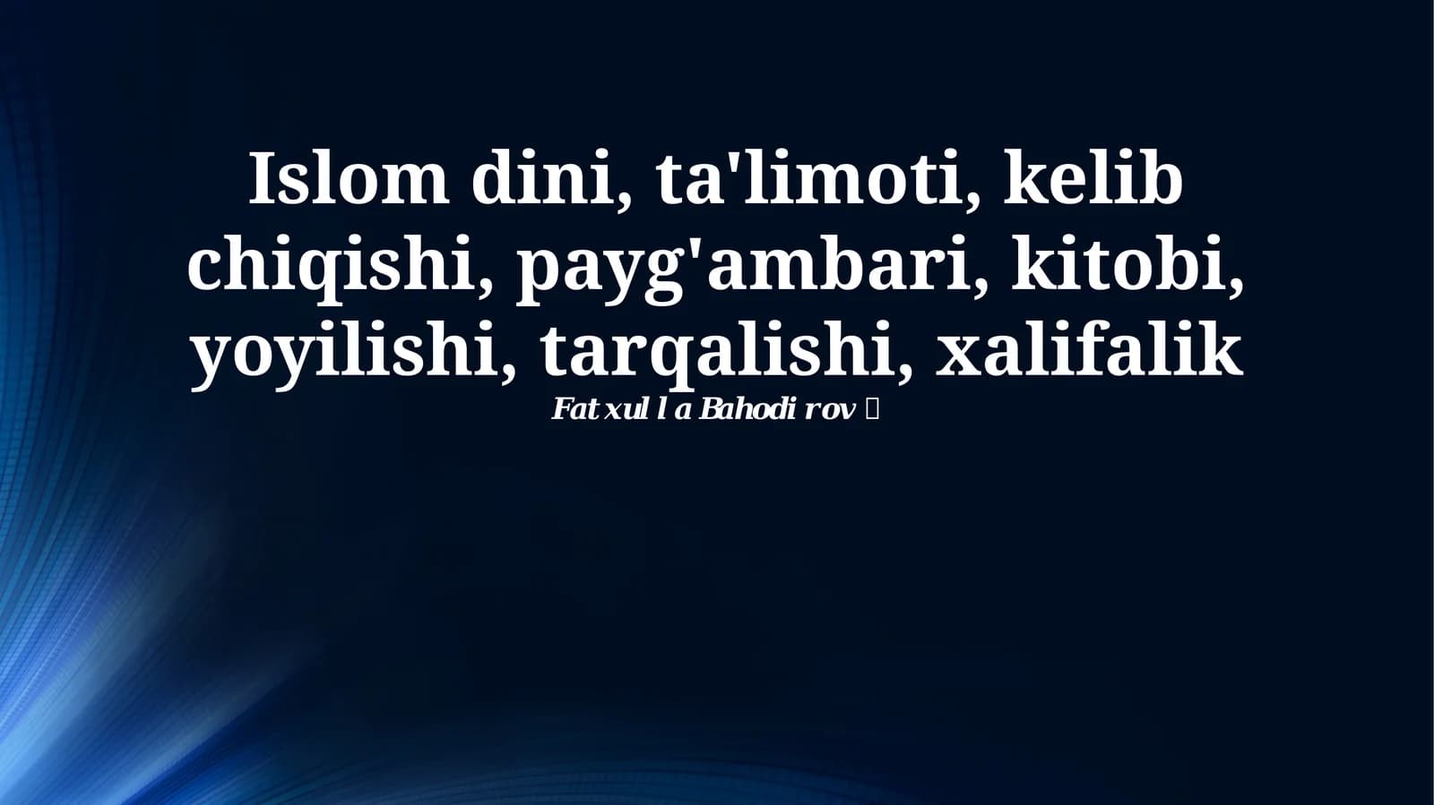 Islom dini tarixi