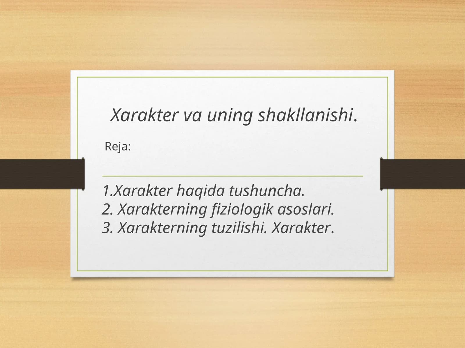 Xarakter va uning shakllanishi