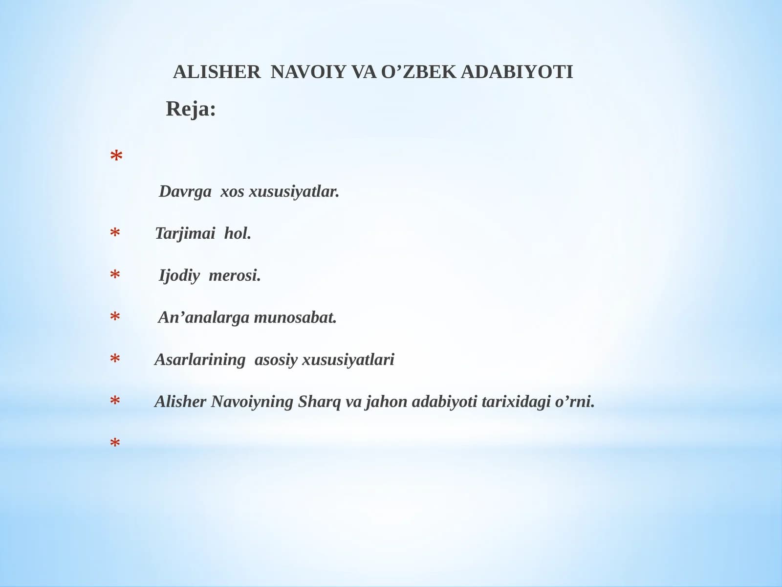 ALISHER NAVOIYVA O’ZBEK ADABIYOTI
