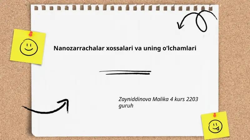 Nanozarrachalar xossalari va uning oʻlchamlari