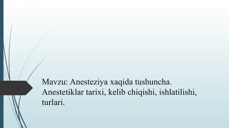 Anesteziya haqida ma’lumot