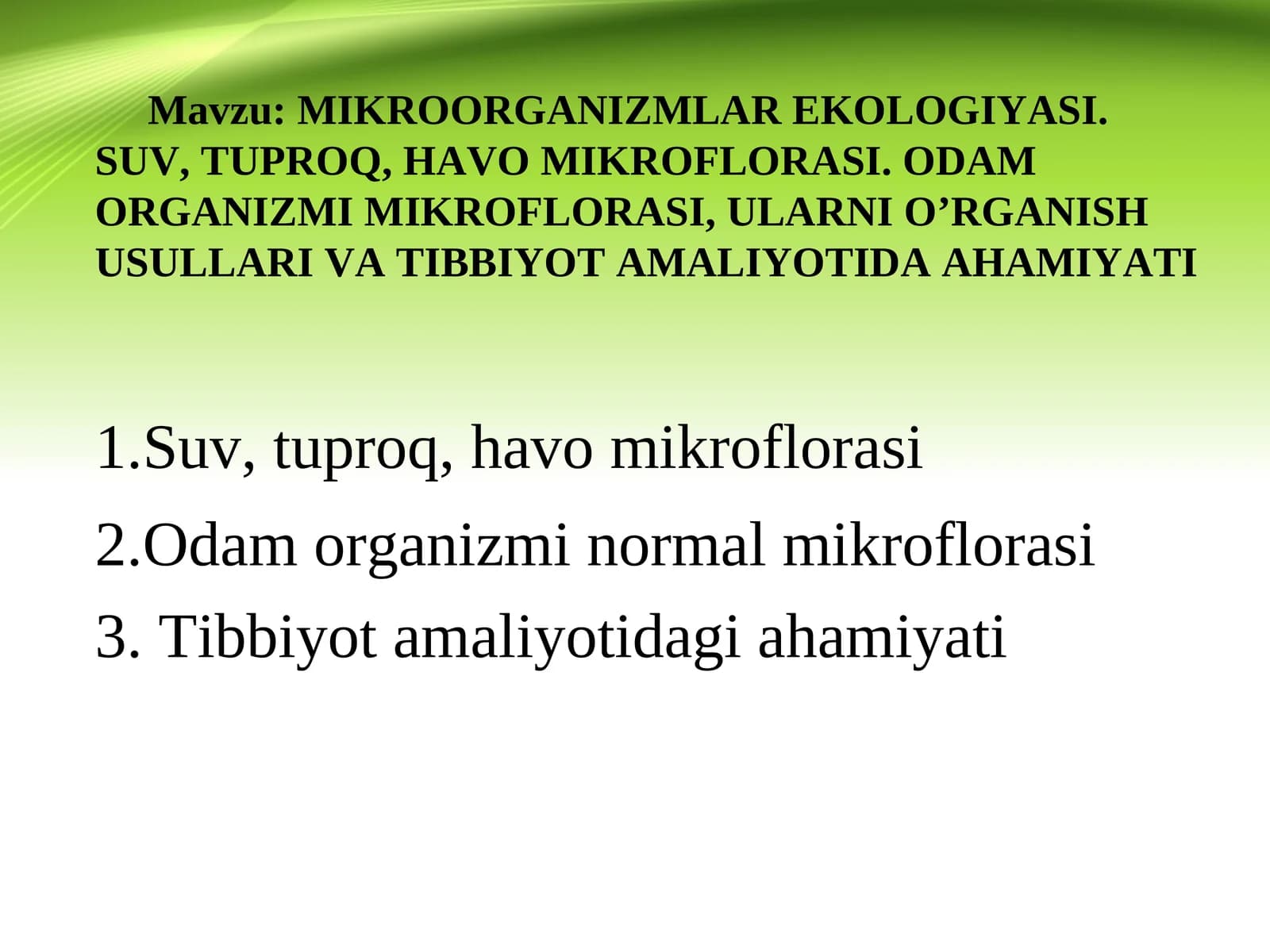 MIKROORGANIZMLAR EKOLOGIYASI