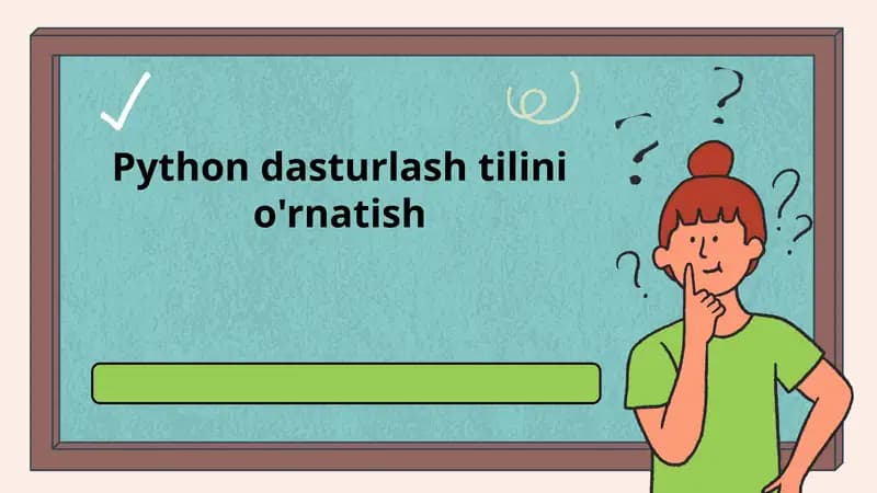 Python dasturlash tilini o'rnatish