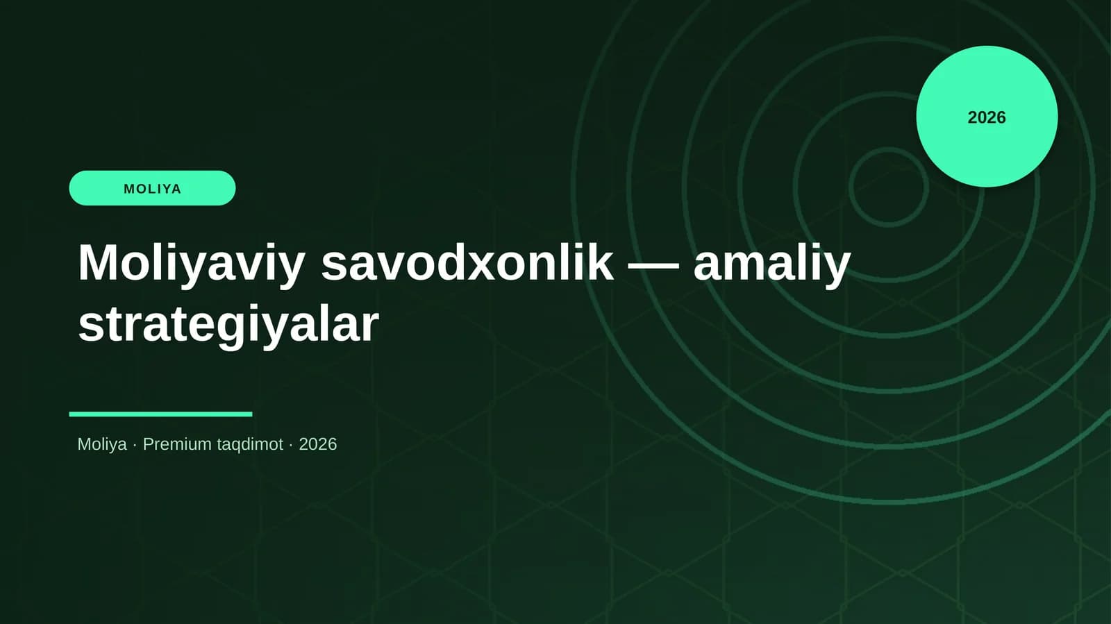 Moliyaviy savodxonlik — amaliy strategiyalar