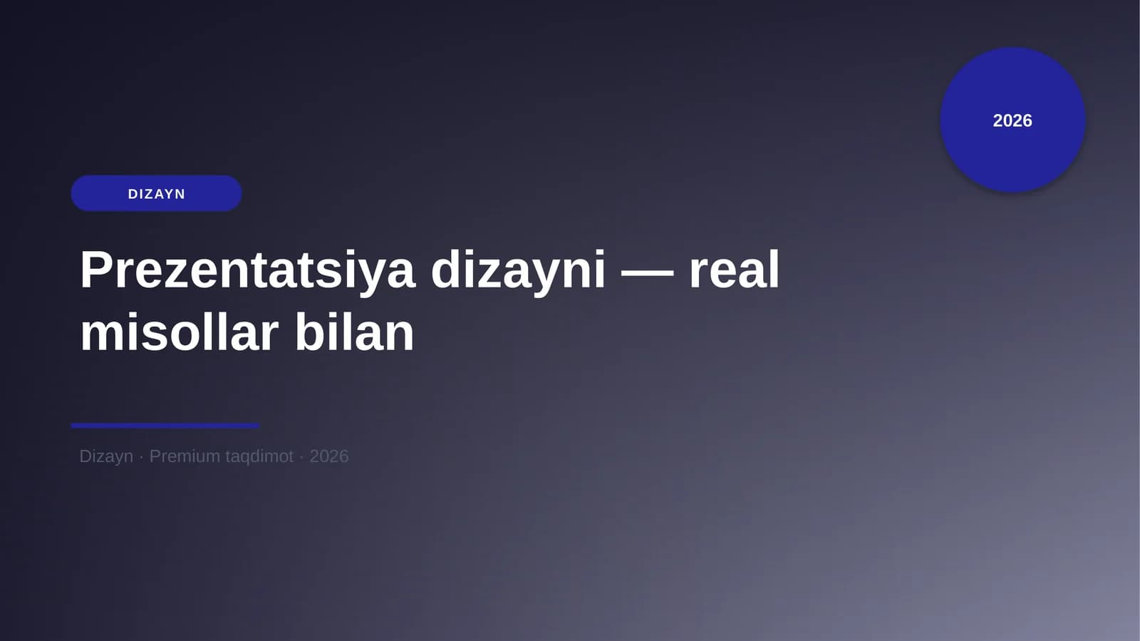 Prezentatsiya dizayni — real misollar bilan
