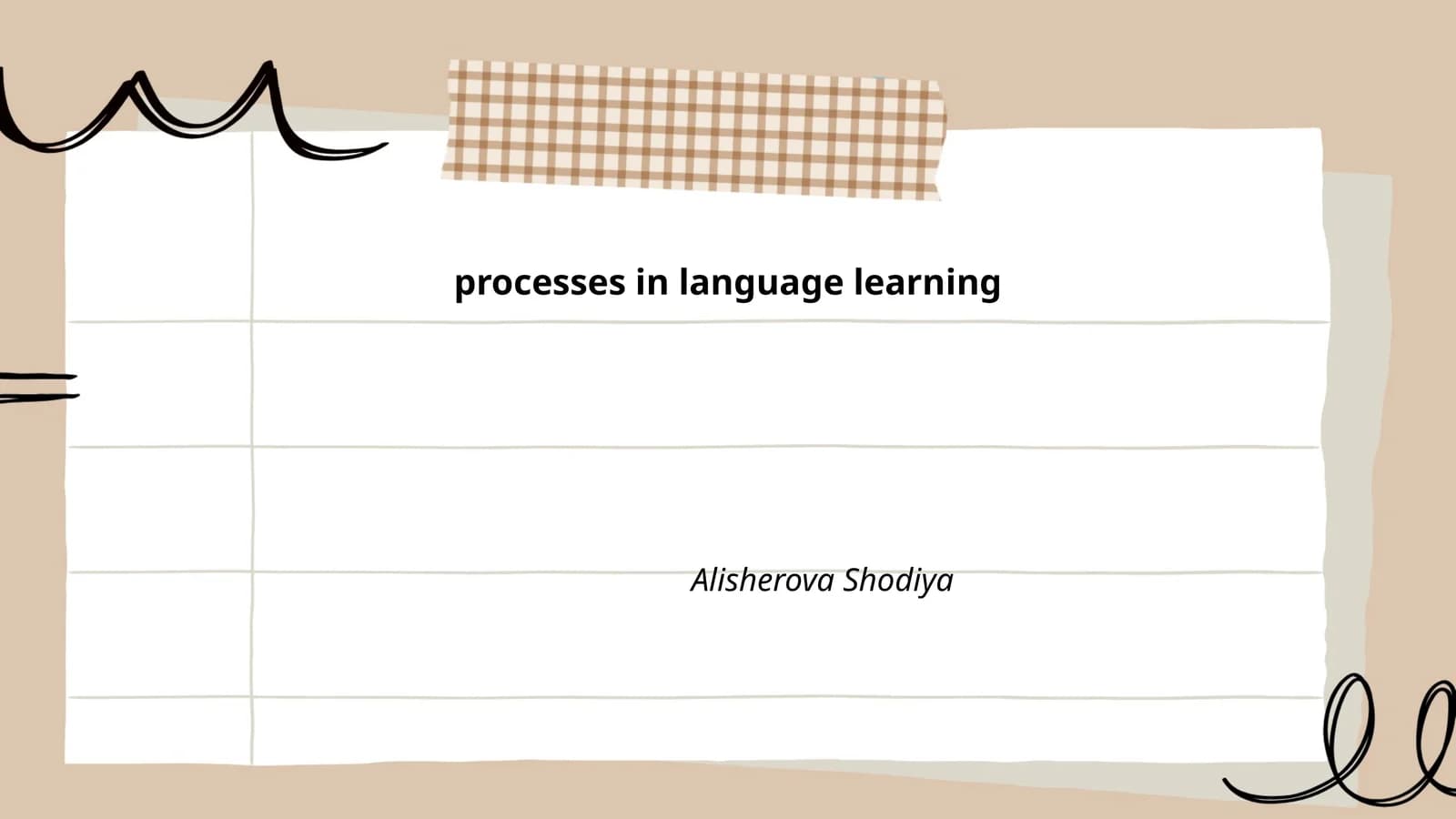 Language Learning Processes