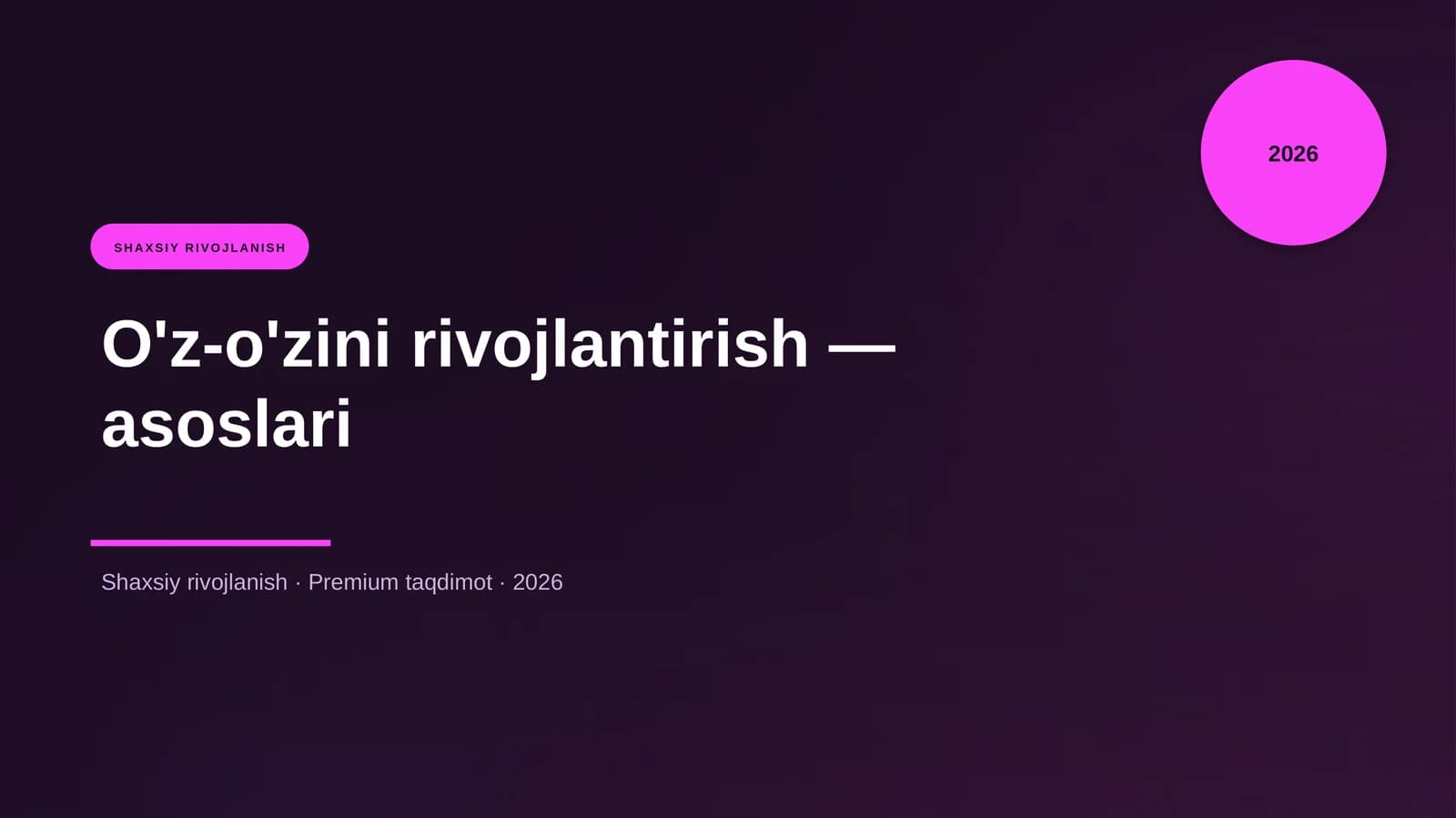 O'z-o'zini rivojlantirish — asoslari