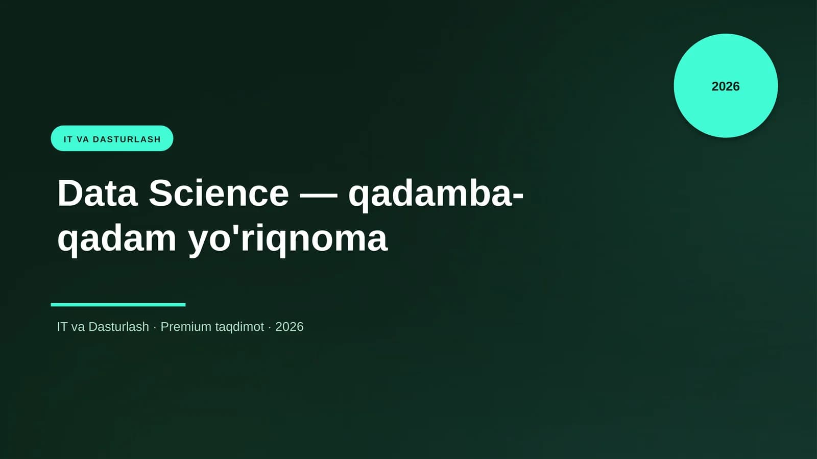 Data Science — qadamba-qadam yo'riqnoma