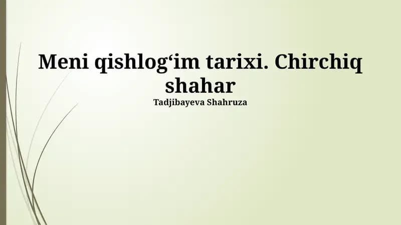 Chirchiq Shahri Tarixi