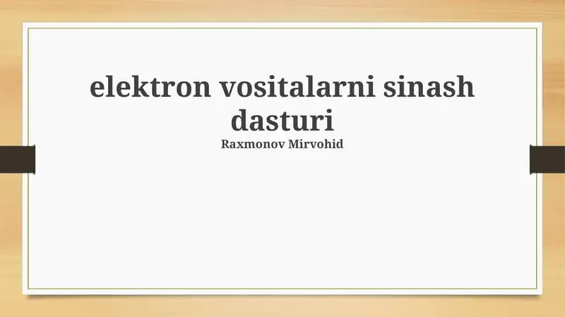 Elektron vositalarni sinash dasturi