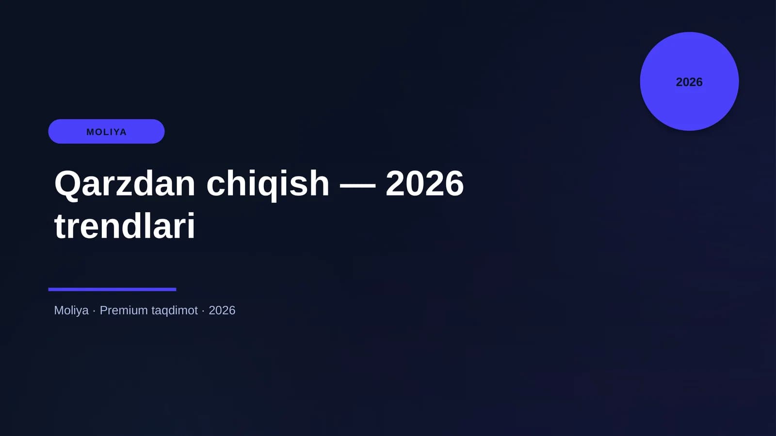 Qarzdan chiqish — 2026 trendlari