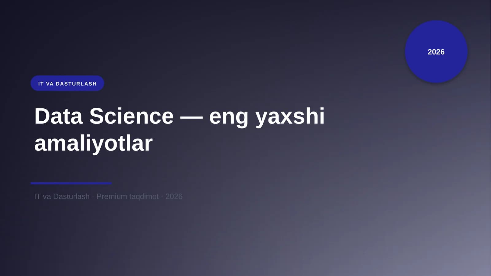 Data Science — eng yaxshi amaliyotlar
