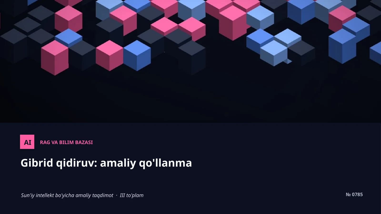 Gibrid qidiruv: amaliy qo'llanma