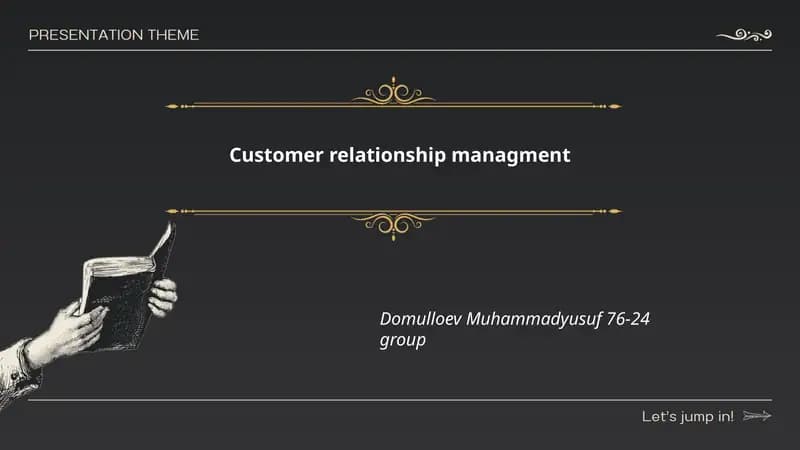 Customer Relationship Management (CRM)