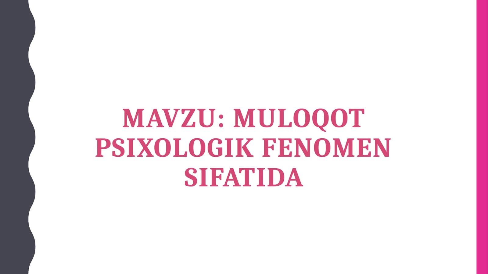 Muloqot psixologik fenomen sifatida