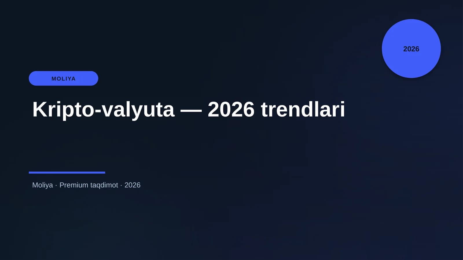Kripto-valyuta — 2026 trendlari