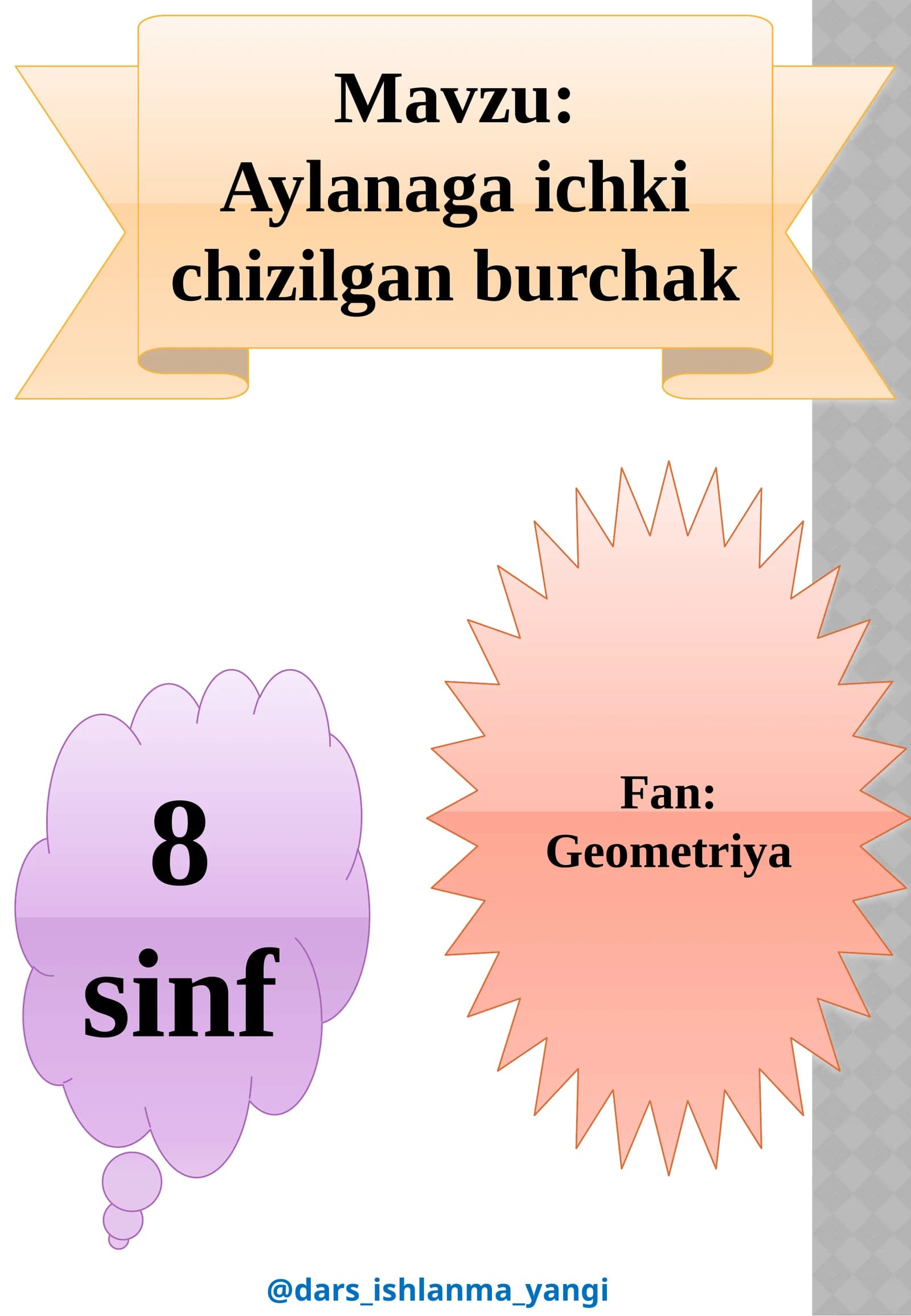 Aylanaga ichki  chizilgan burchak