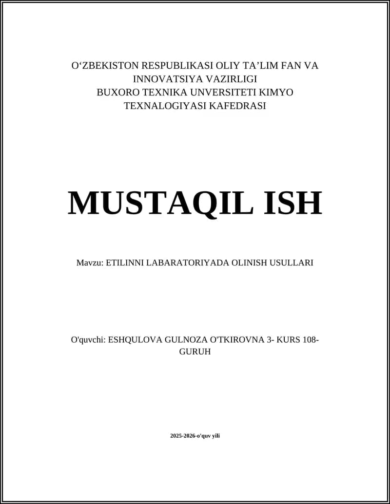 ETILINNI LABARATORIYADA OLINISH USULLARI
