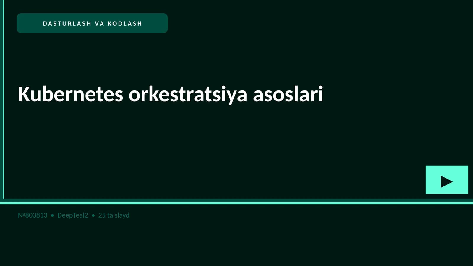 Kubernetes orkestratsiya asoslari