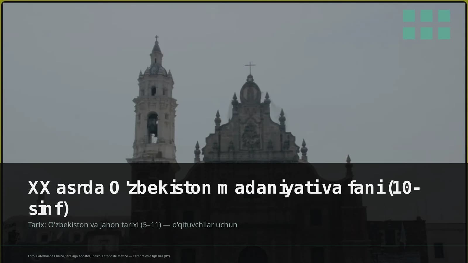 O'zbekiston madaniyati va fani (10-sinf)