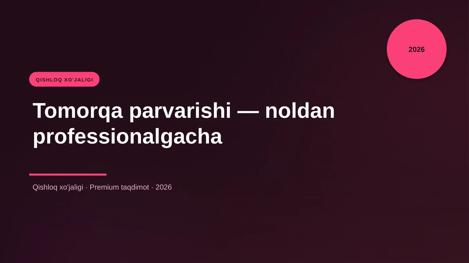 Tomorqa parvarishi — noldan professionalgacha