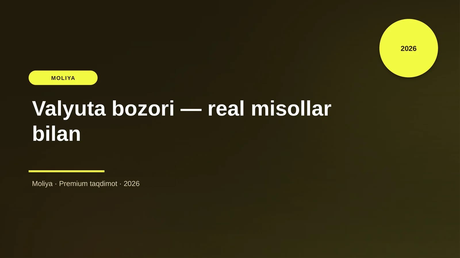 Valyuta bozori — real misollar bilan