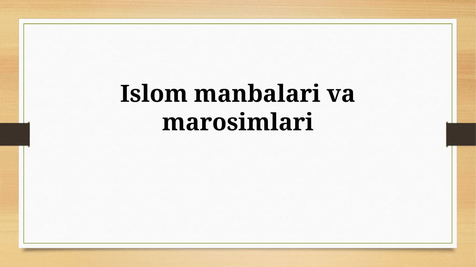 Islom manbalarivamarosimlari