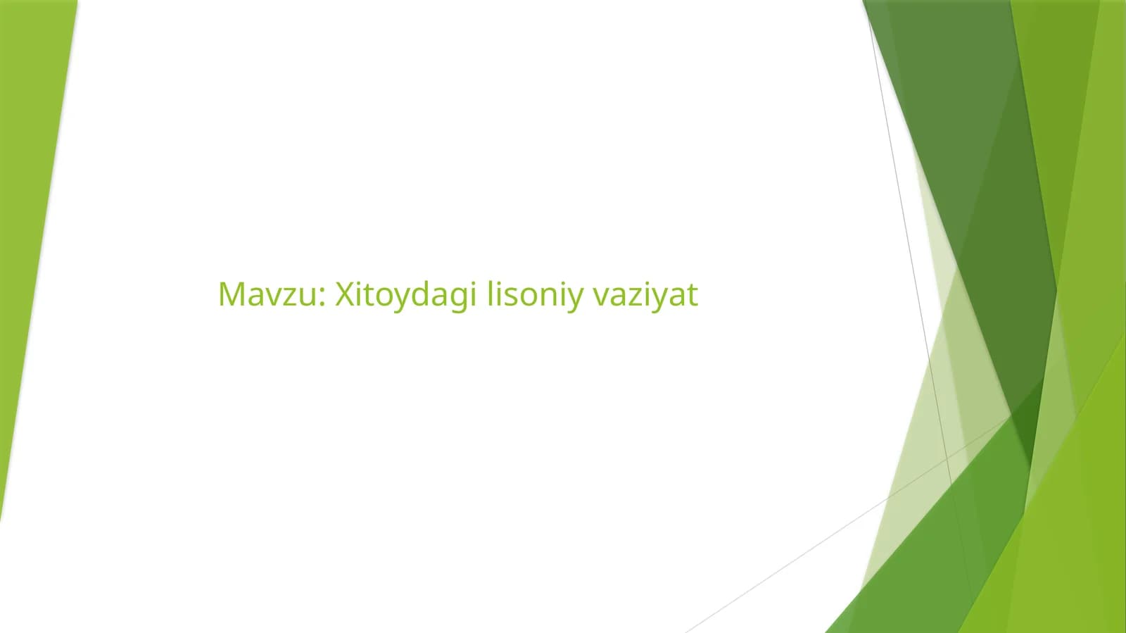 Xitoydagi lisoniy vaziyat