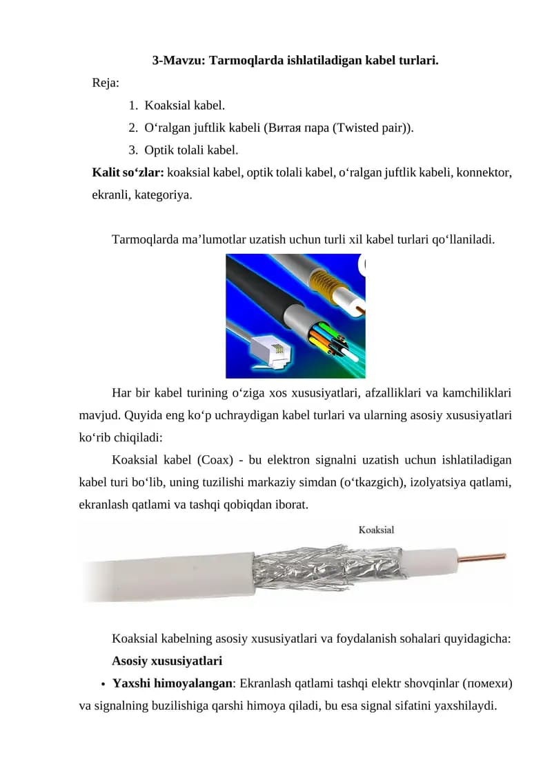 Tarmoqlarda ishlatiladigan kabel turlari