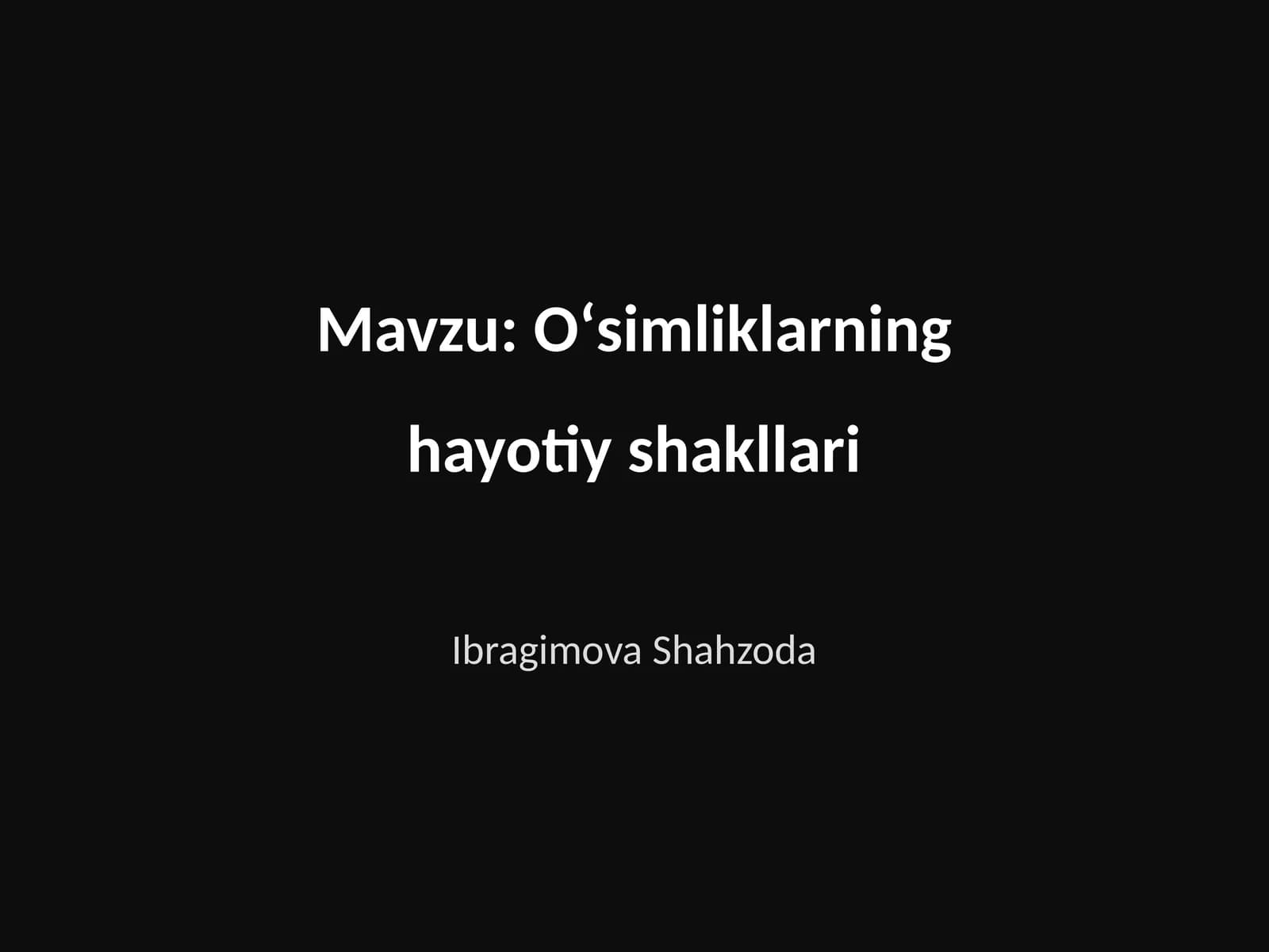 Oʻsimliklarning hayotiy shakllari