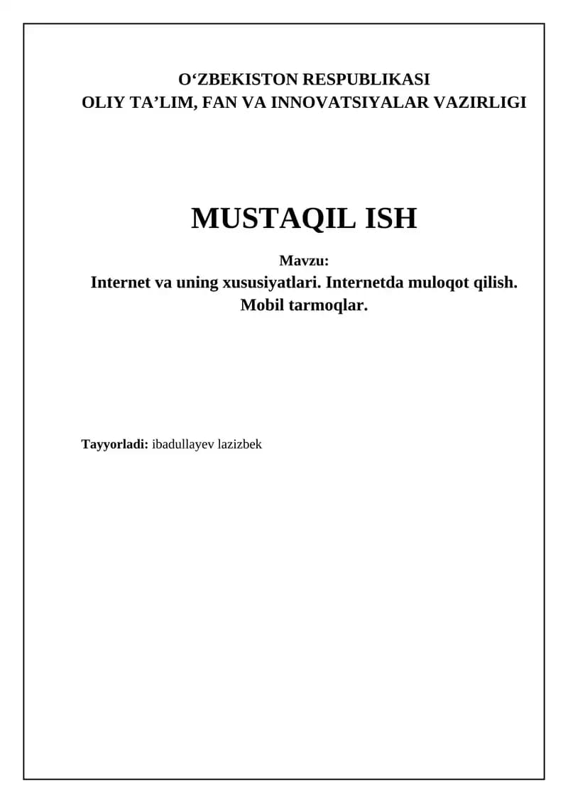 Internet va uning xususiyatlari