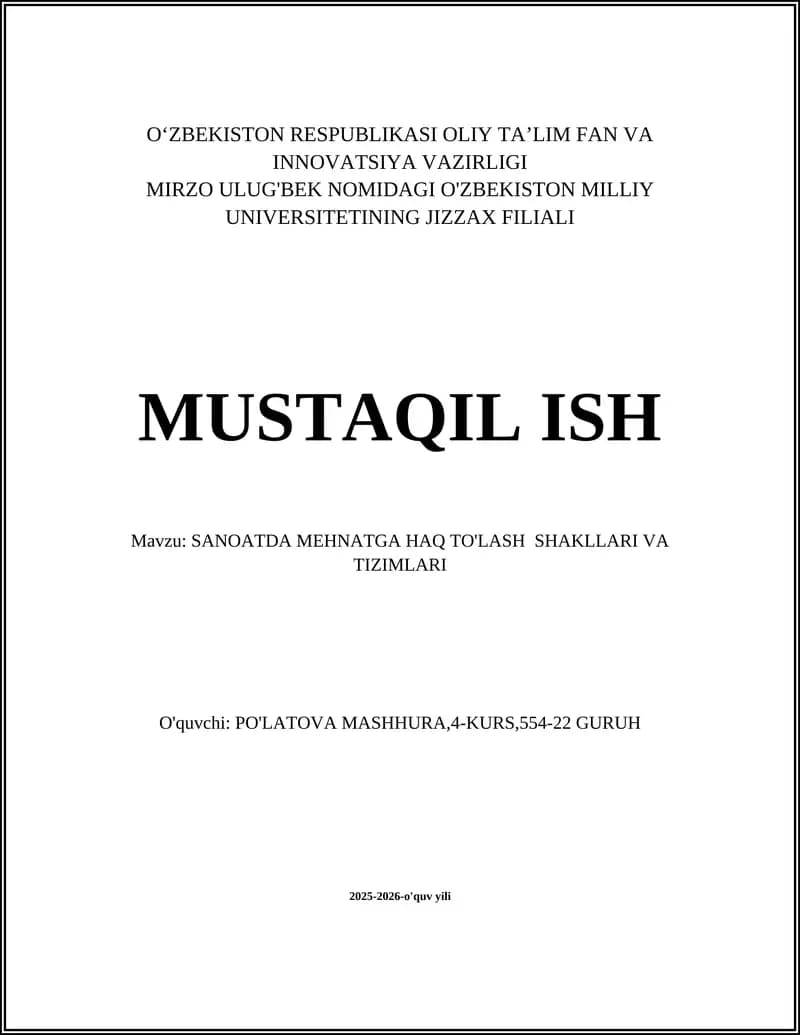 SANOATDA MEHNATGA HAQ TO'LASH SHAKLLARI VA TIZIMLARI