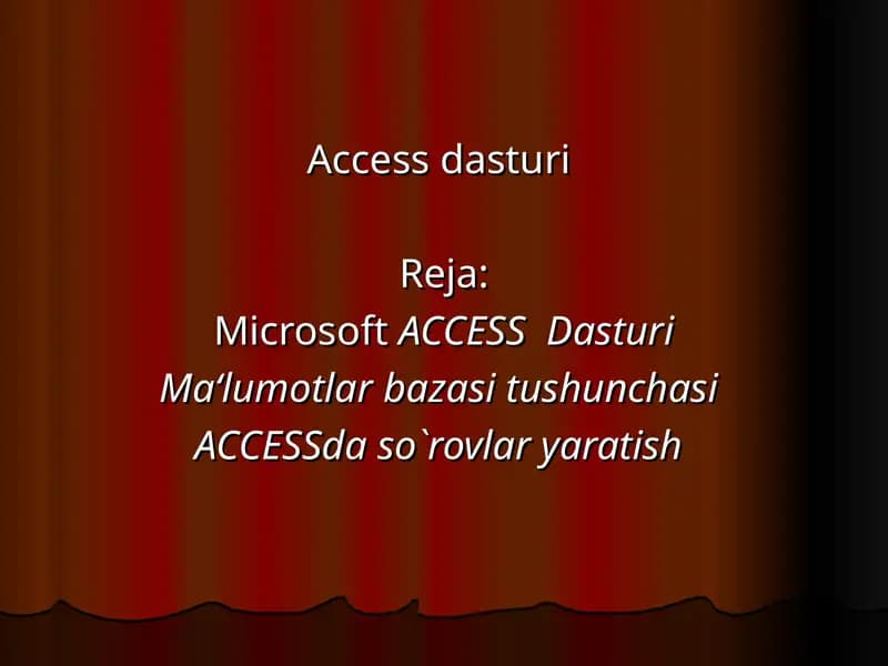 Microsoft ACCESS Dasturi