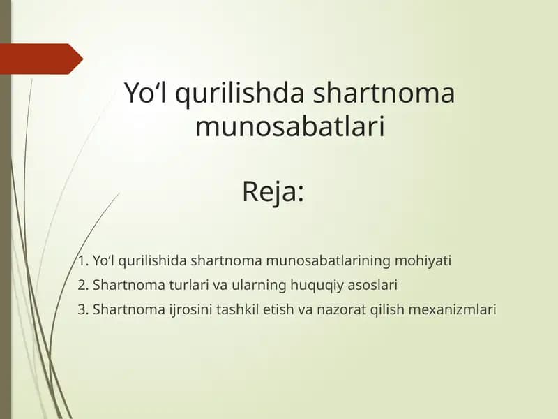 Yo‘l qurilishda shartnoma munosabatlari