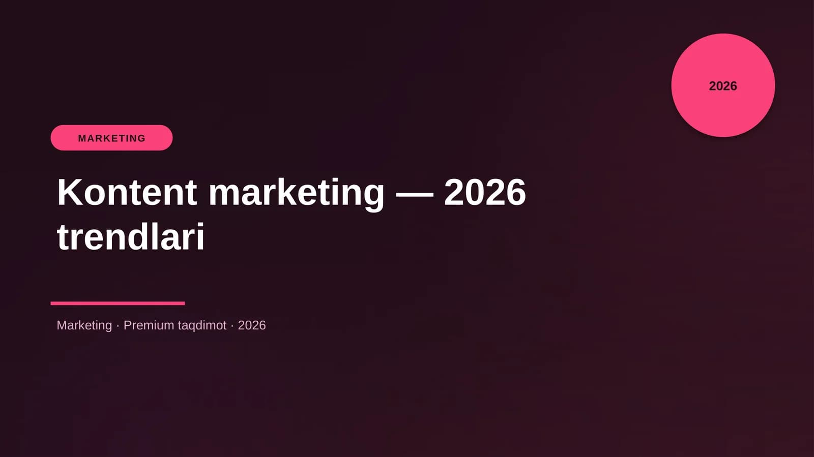Kontent marketing — 2026 trendlari