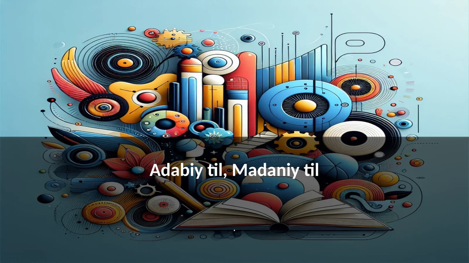 Adabiy til, Madaniy til