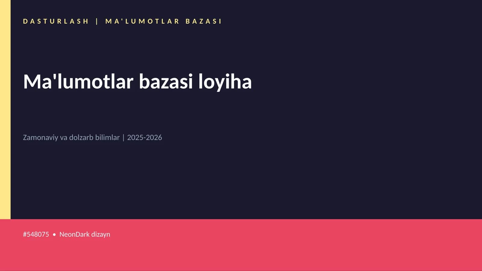 Ma'lumotlar bazasi loyiha