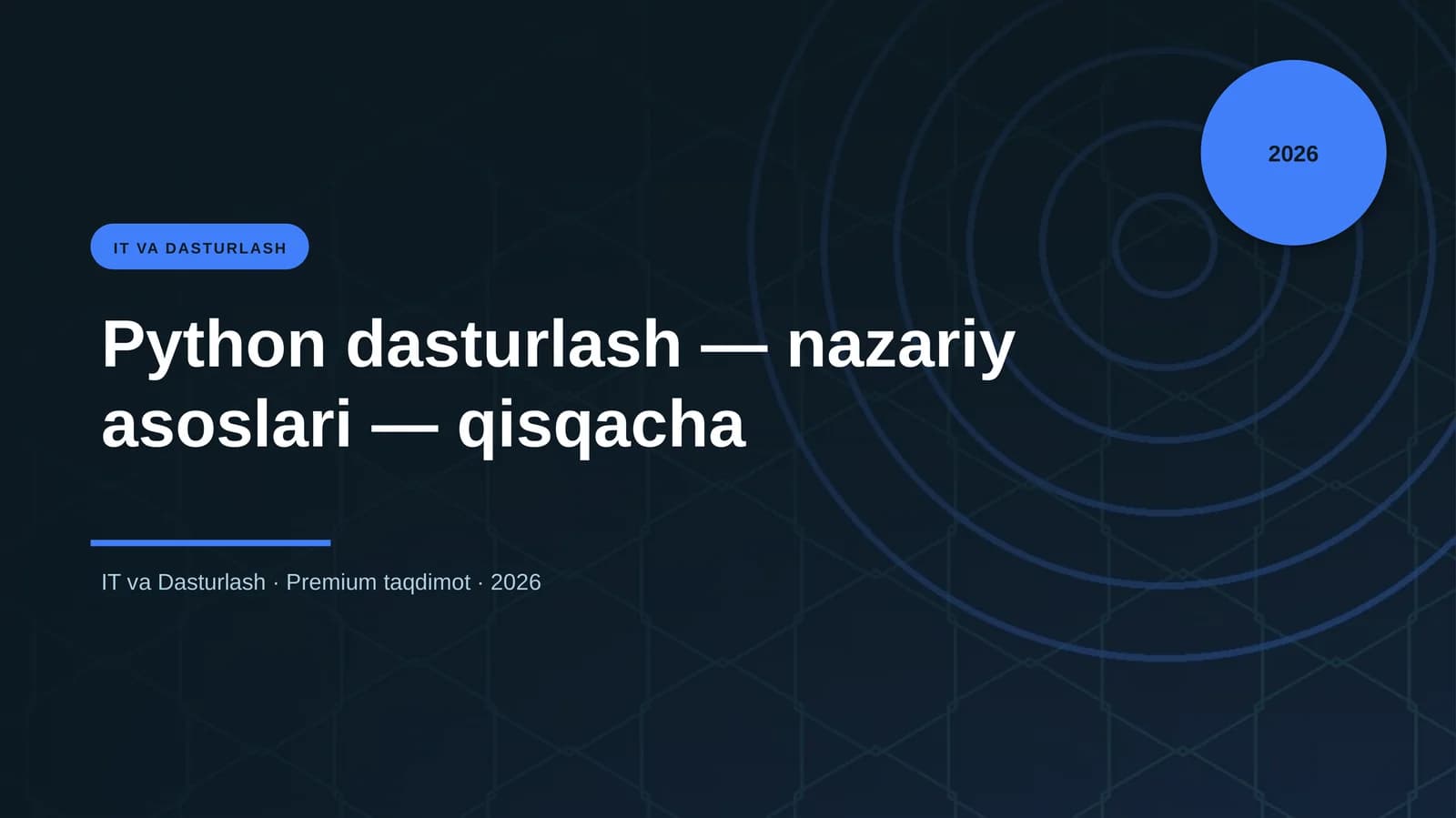 Python dasturlash — nazariy asoslari — qisqacha